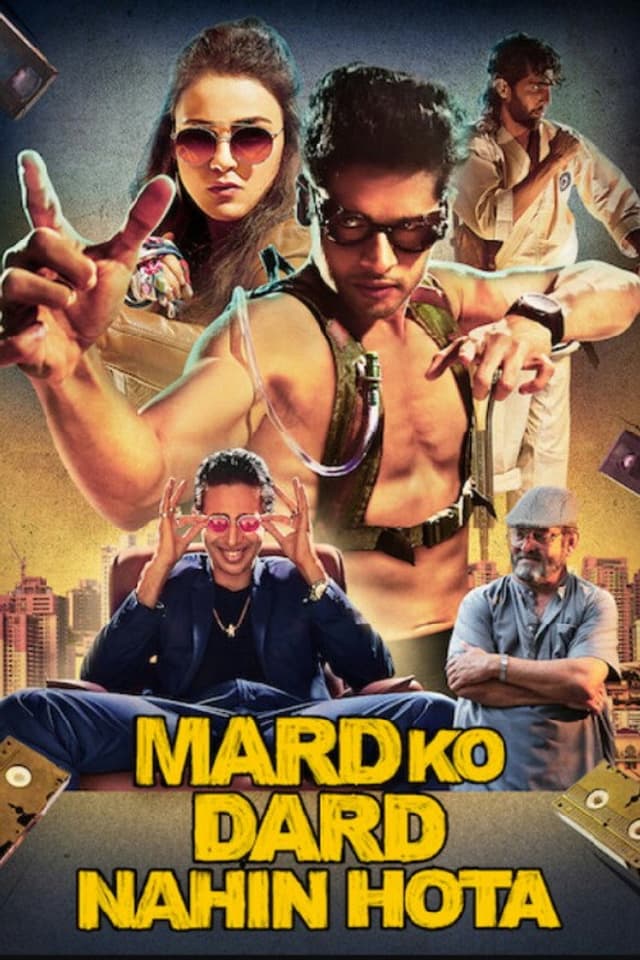 Mard Ko Dard Nahi Hota poster