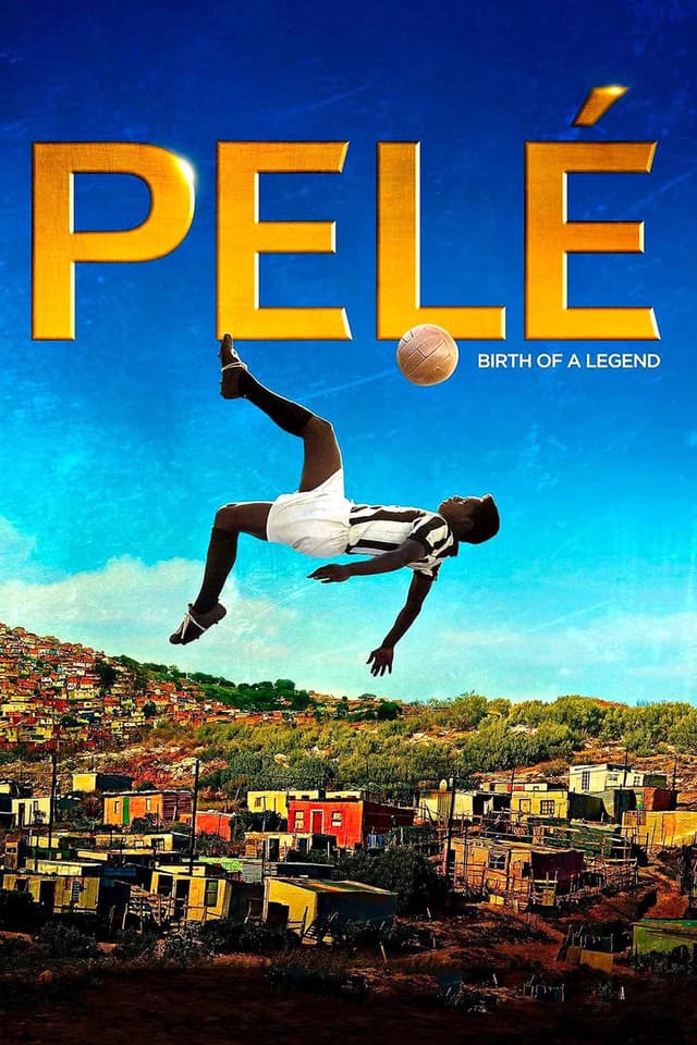 Pelé: Birth of a Legend poster