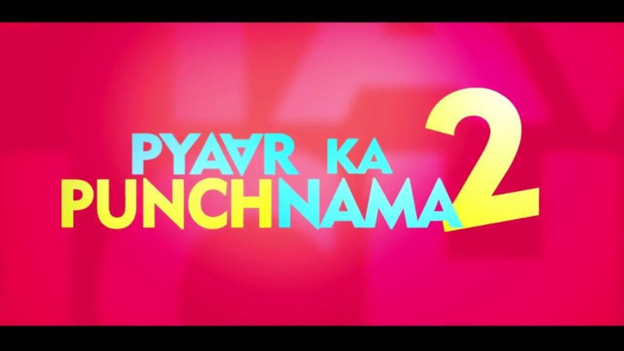 Pyaar Ka Punchnama 2 backdrop
