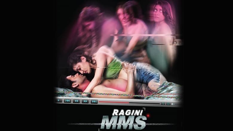 Ragini MMS backdrop