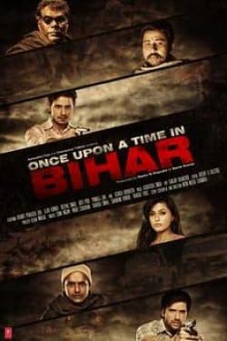 Once Upon A Time In Bihar poster