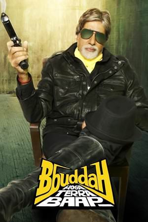Bbuddah... Hoga Terra Baap Poster