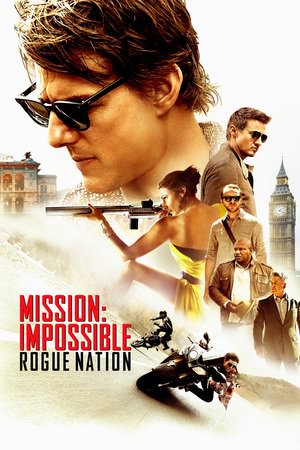 Mission: Impossible – Rogue Nation Poster