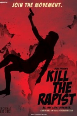 Kill The Rapist? Poster